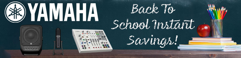 YAMAHA BACK TO SCHOOL SAVINGS 2024